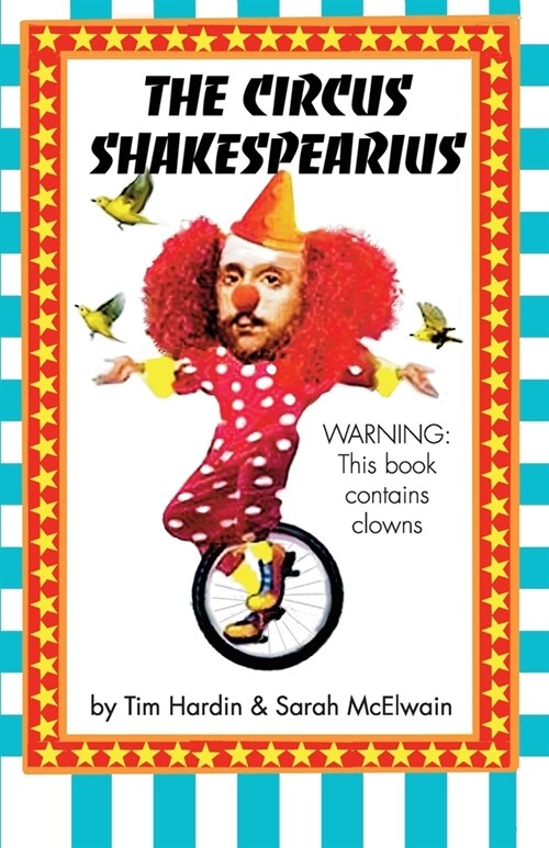 The Circus Shakespearius (Paperback)