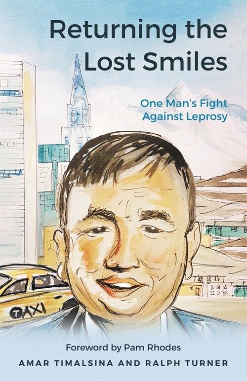Returning the Lost Smiles : One Mans Fight Against Leprosy (Paperback)