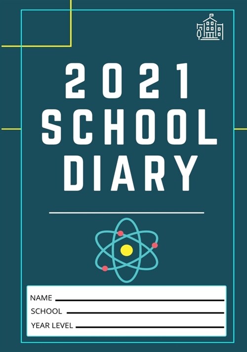 2021 Student School Diary: 7 x 10 inch 120 Pages (Paperback)