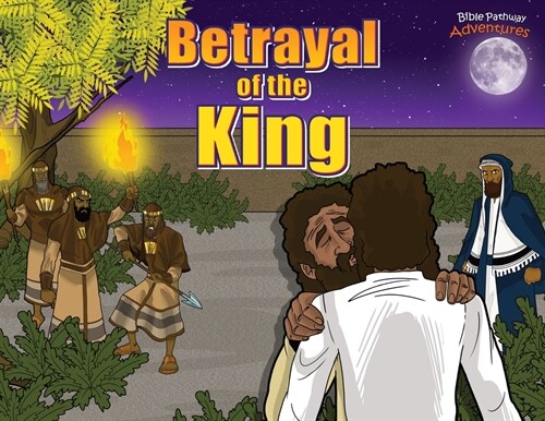 Betrayal of the King (Paperback)