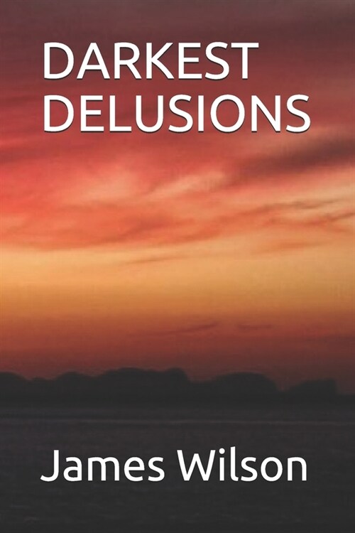 Darkest Delusions (Paperback)