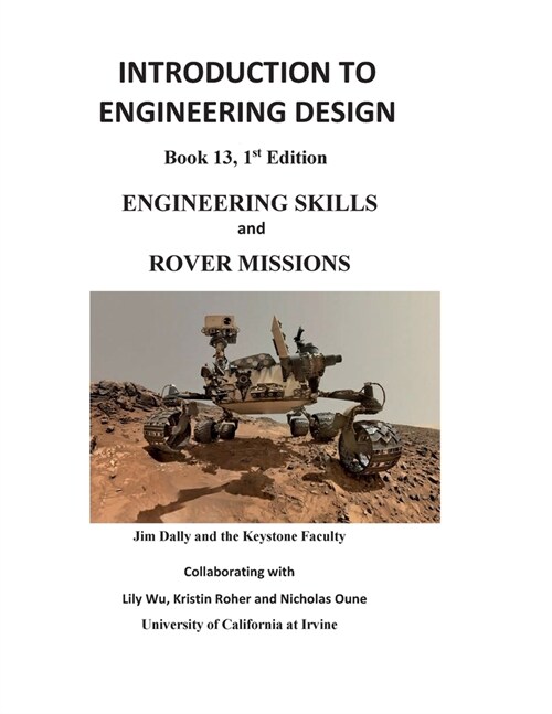 Introduction to Engineering Design: Engineering Skills and Rover Missions (Paperback)