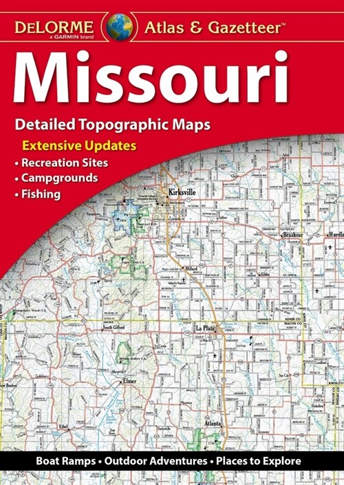 Delorme Atlas & Gazetteer: Missouri: Missouri: De14 (Paperback, 7)
