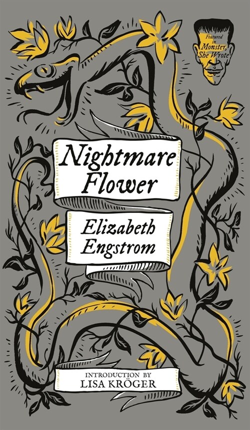 Nightmare Flower (Monster, She Wrote) (Hardcover)