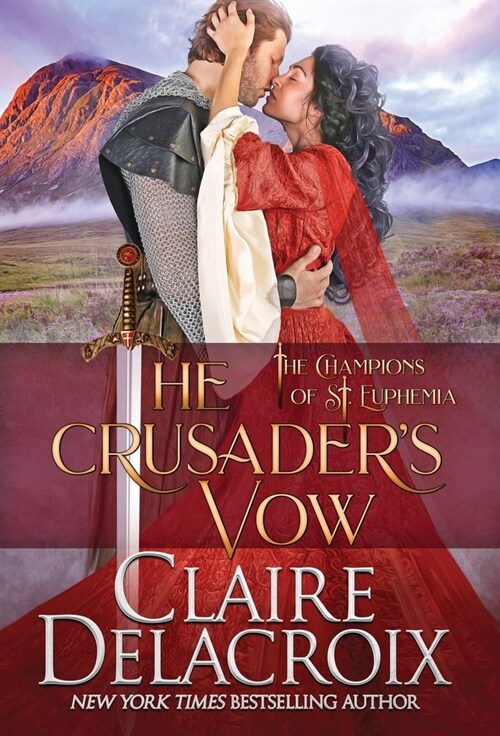 The Crusaders Vow: A Medieval Scottish Romance (Hardcover)