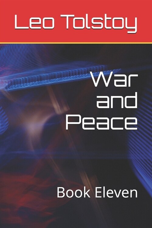 War and Peace: Book Eleven (Paperback)