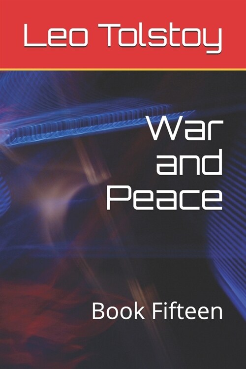 War and Peace: Book Fifteen (Paperback)