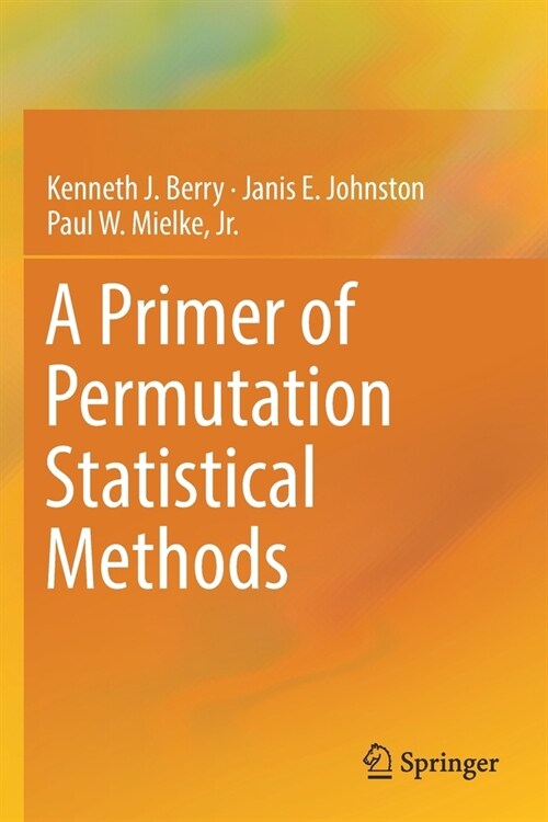 A Primer of Permutation Statistical Methods (Paperback, 2019)