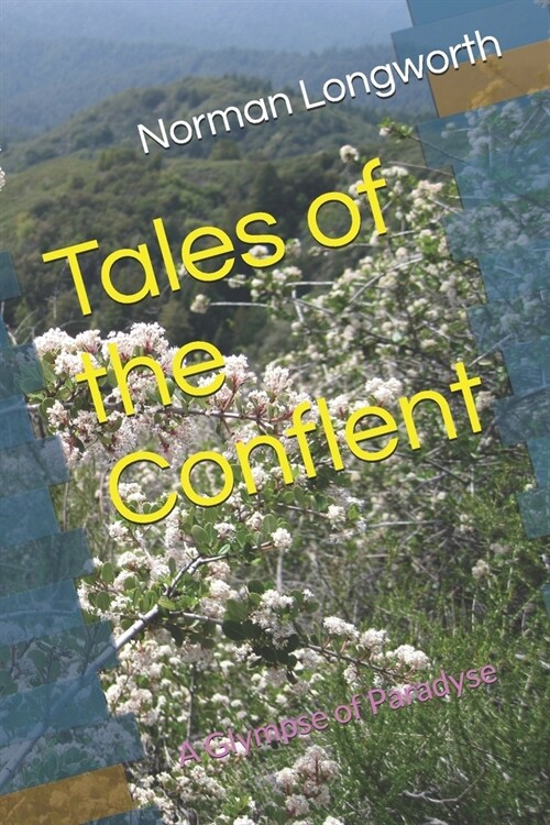 Tales of the Conflent: A Glympse of Paradyse (Paperback)