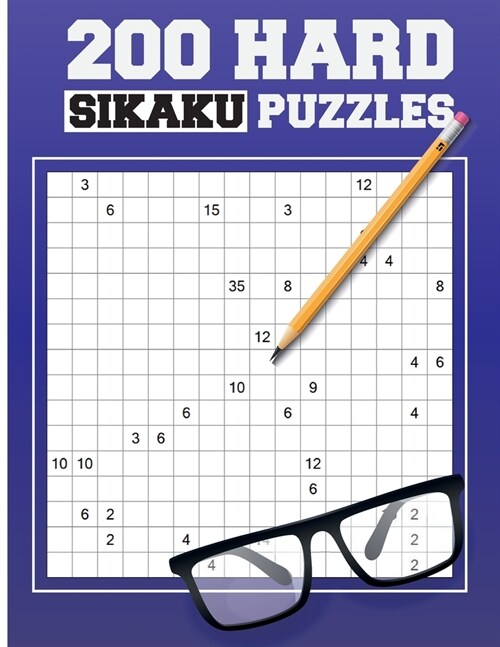 200 Hard Sikaku Puzzles: Japanese Puzzle (Paperback)