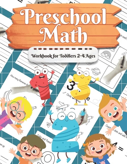 Preschool Math Workbook for Toddlers Ages 2-4: Beginner Math Preschool Learning Book with Number Tracing and Matching Activities for Ages 2-4 (Paperback)