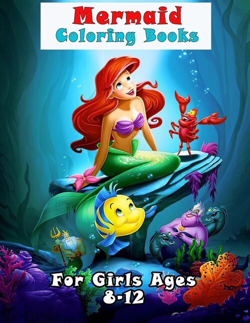 Mermaid Coloring Books For Girls Ages 8-12: Activity Book Gift For Kid, 8.5 x 11 (Paperback)