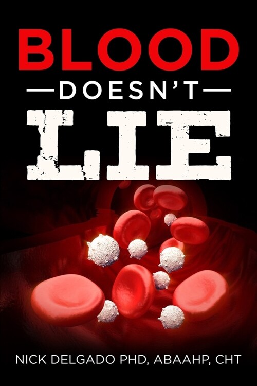 Blood Doesnt Lie (Paperback)