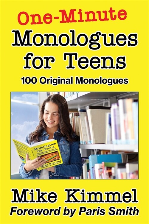 One-Minute Monologues for Teens: 100 Original Monologues (Paperback)