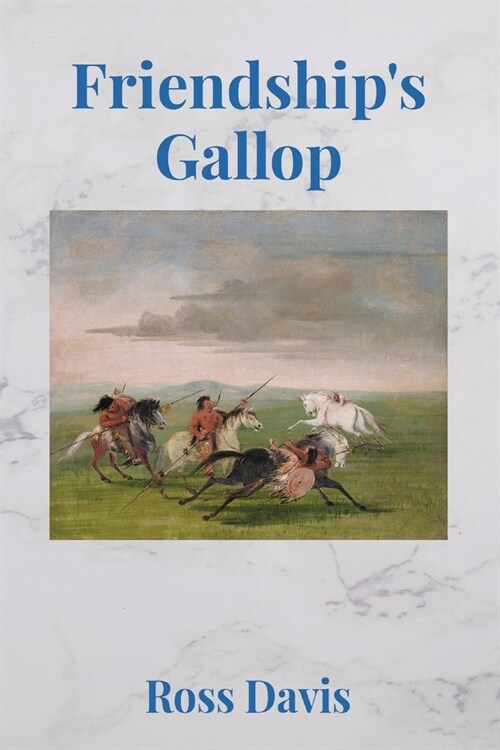 Friendships Gallop (Paperback)