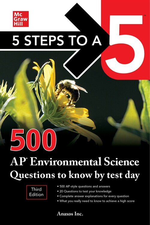 5 Steps to a 5: 500 AP Environmental Science Questions to Know by Test Day, Third Edition (Paperback, 3)