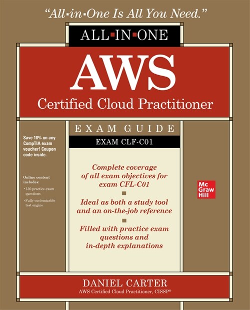 Aws Certified Cloud Practitioner All-In-One Exam Guide (Exam Clf-C01) (Paperback)