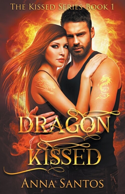 Dragon Kissed (Paperback)