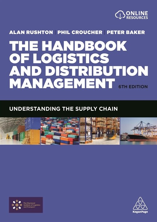 Handbook of Logistics and Distribution Management: Understanding the Supply Chain (Hardcover)