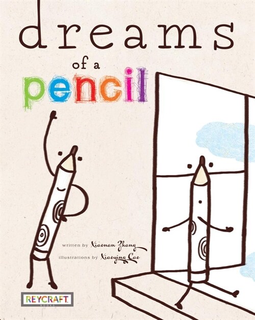 Dreams of a Pencil (Hardcover)