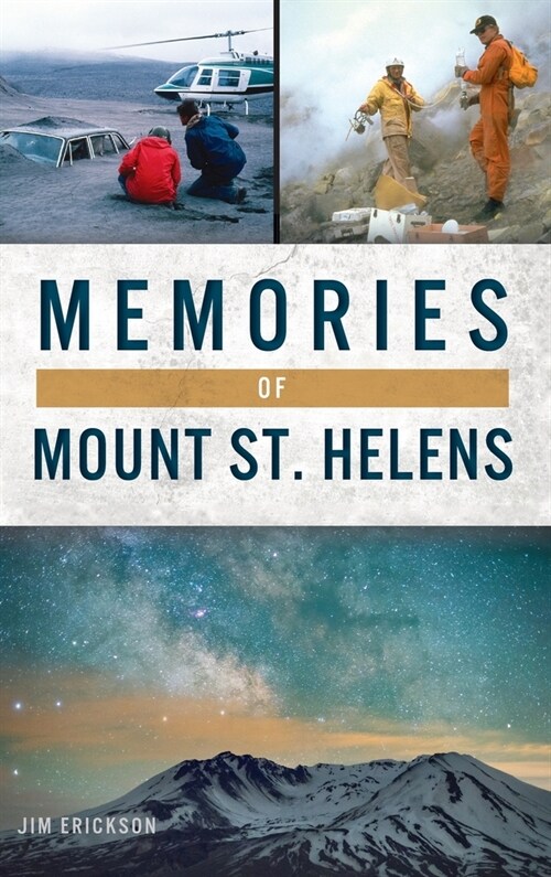 Memories of Mount St. Helens (Hardcover)