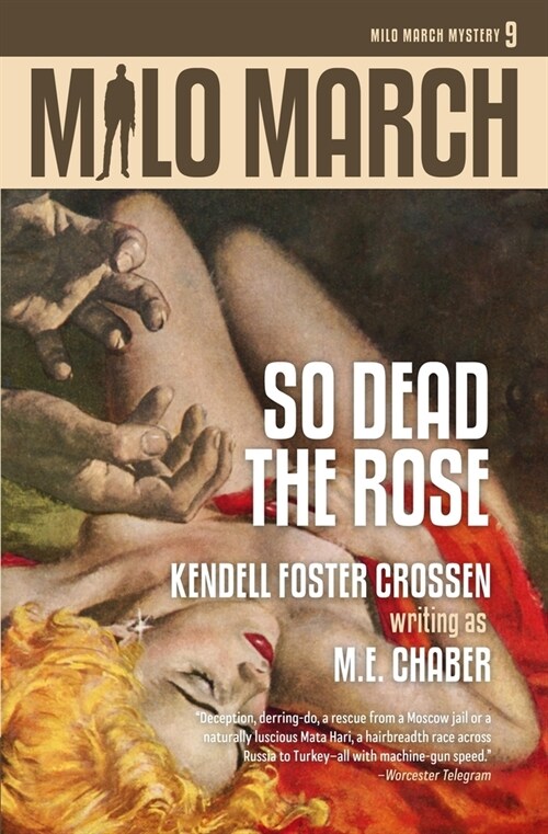 Milo March #9: So Dead the Rose (Paperback)