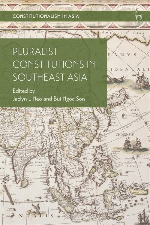 Pluralist Constitutions in Southeast Asia (Paperback)