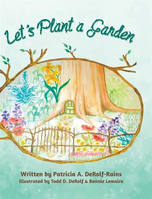 Lets Plant a Garden (Hardcover)