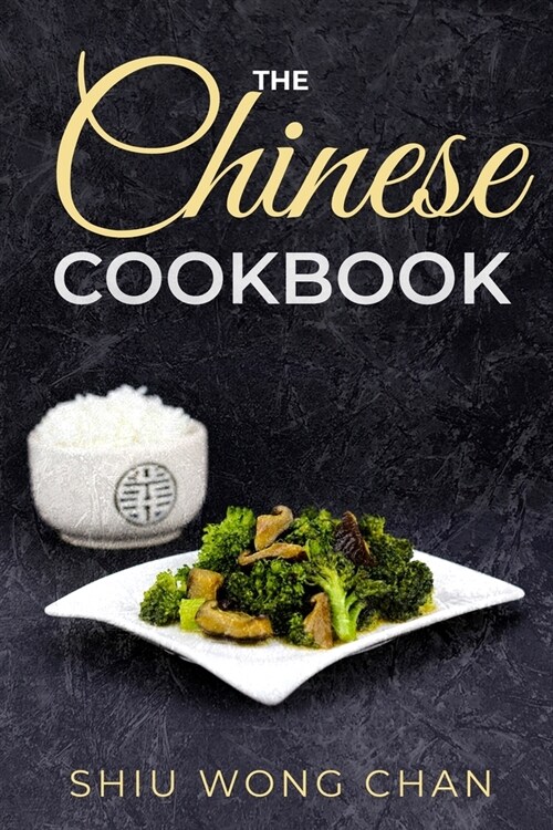 The Chinese Cookbook (Paperback)