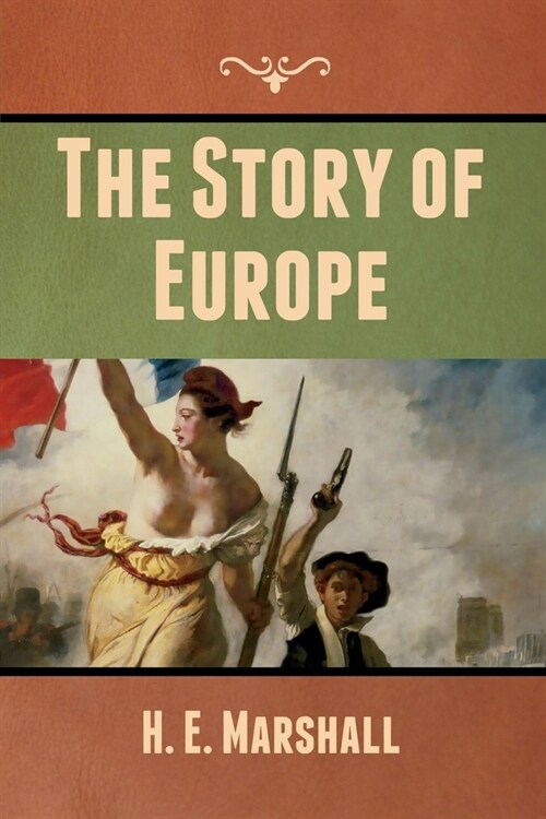 The Story of Europe (Paperback)