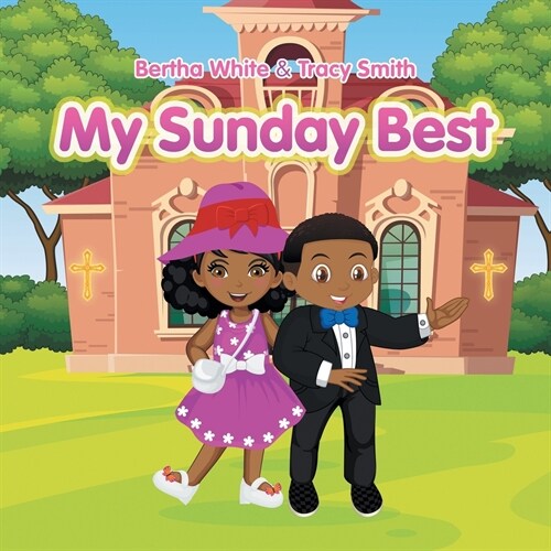 My Sunday Best (Paperback)