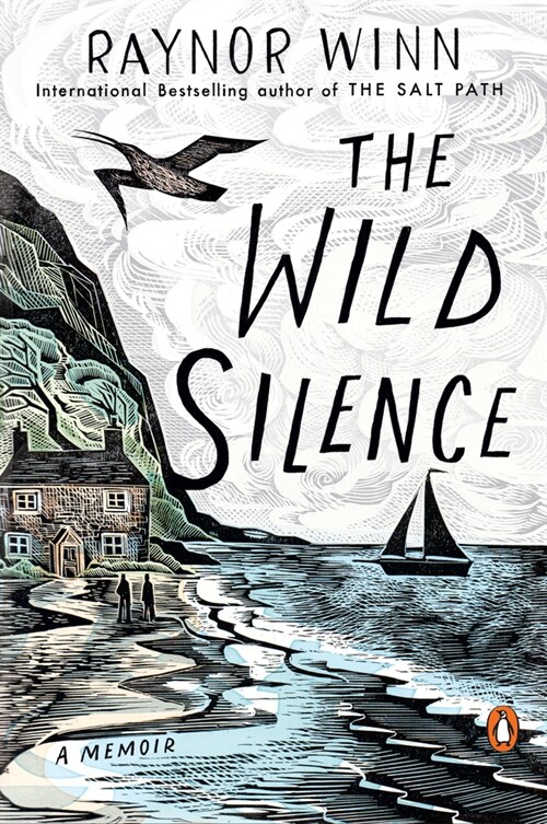 The Wild Silence: A Memoir (Paperback)