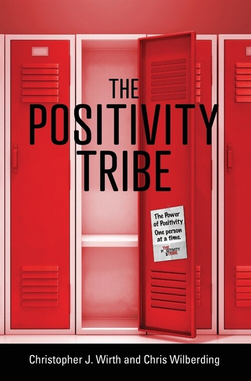 The Positivity Tribe (Hardcover)