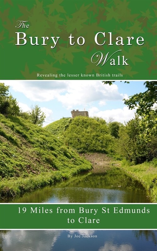 Bury to Clare Walk (Paperback)