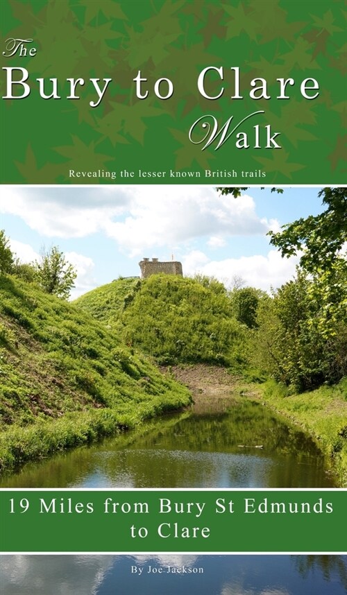 Bury to Clare Walk (Hardcover)