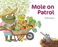 Mole on patrol