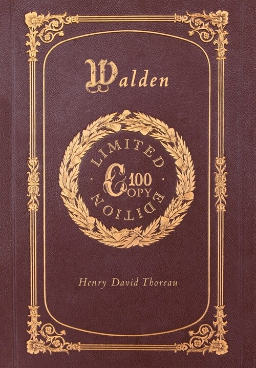 Walden (100 Copy Limited Edition) (Hardcover)
