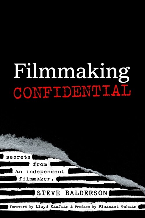 Filmmaking Confidential (Paperback)