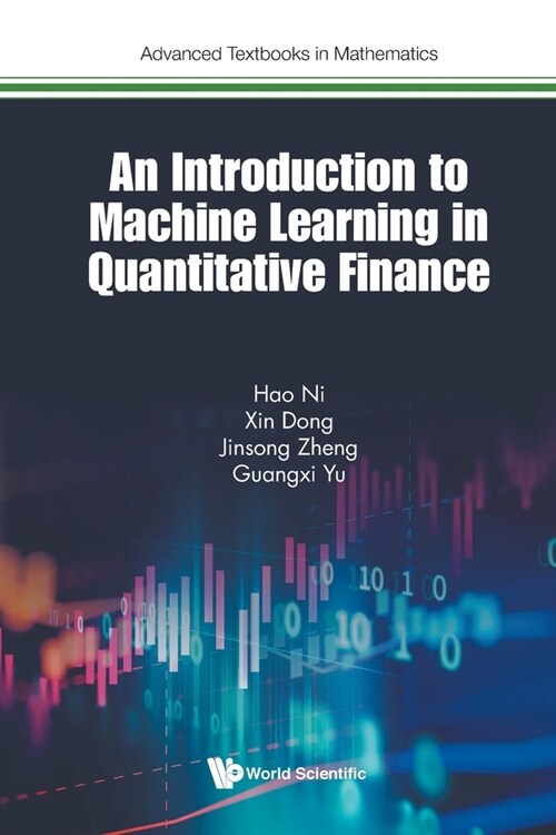 Introduction To Machine Learning In Quantitative Finance, An (Paperback)