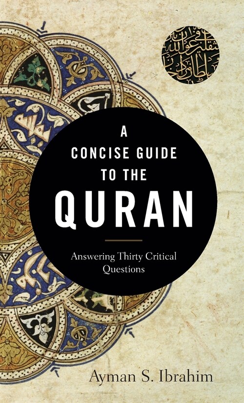 A Concise Guide to the Quran (Hardcover)