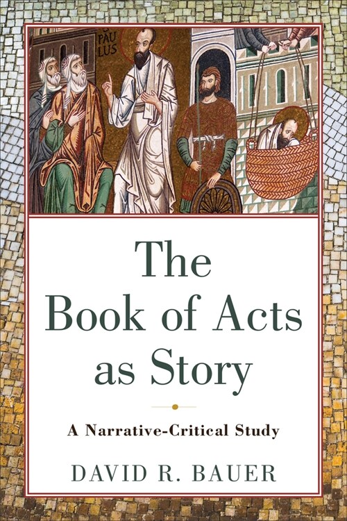 Book of Acts as Story (Hardcover)