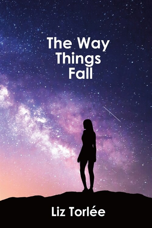 The Way Things Fall (Paperback)