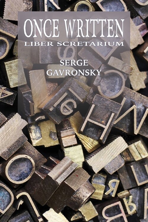 Once Written - Liber Scretarium (Paperback)