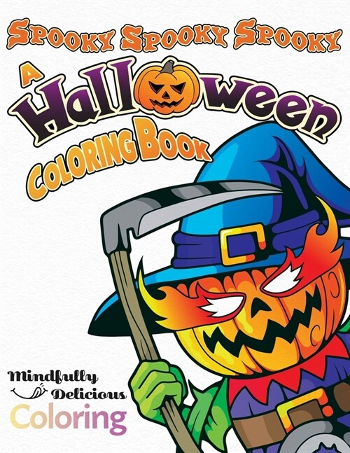 Spooky Spooky Spooky: A Halloween Coloring Book (Paperback)