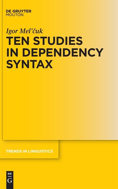 Ten Studies in Dependency Syntax (Hardcover)