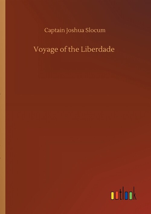 Voyage of the Liberdade (Paperback)