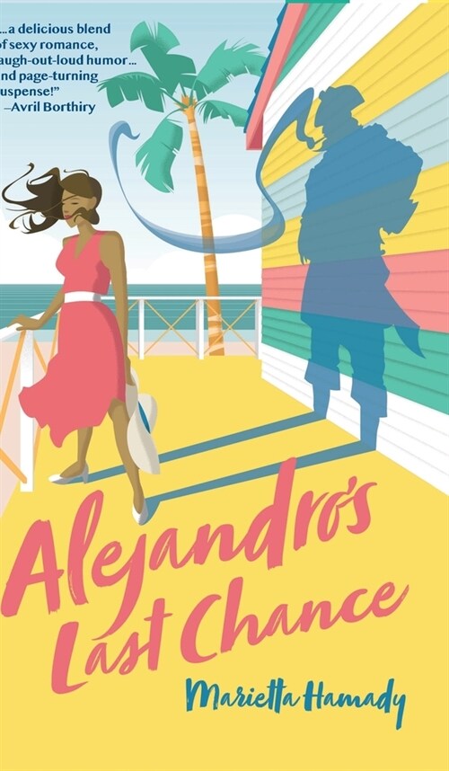 Alejandros Last Chance (Hardcover)