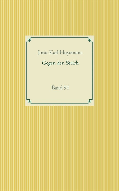 Gegen den Strich: Band 91 (Paperback)