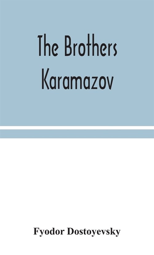 The brothers Karamazov (Hardcover)