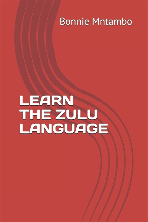 Learn the Zulu Language (Paperback)